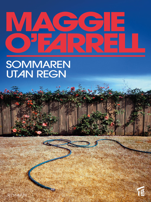 Title details for Sommaren utan regn by Maggie O'Farrell - Available